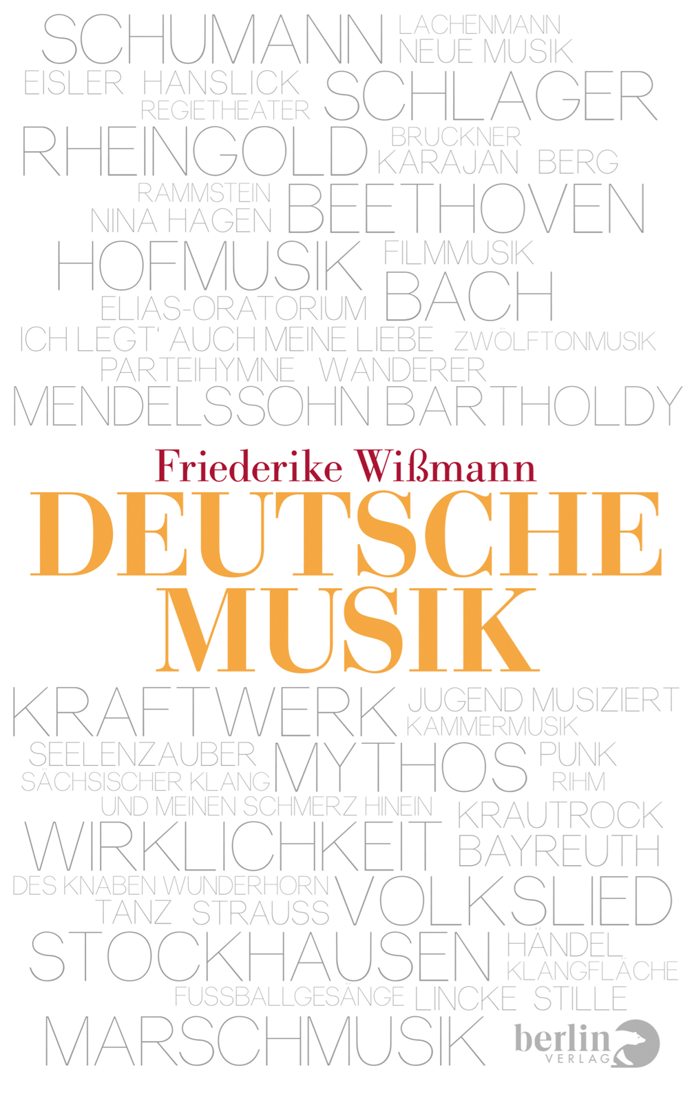 Buch: „Deutsche Musik“ von Friederike Wißmann  Dennis Schütze Blog