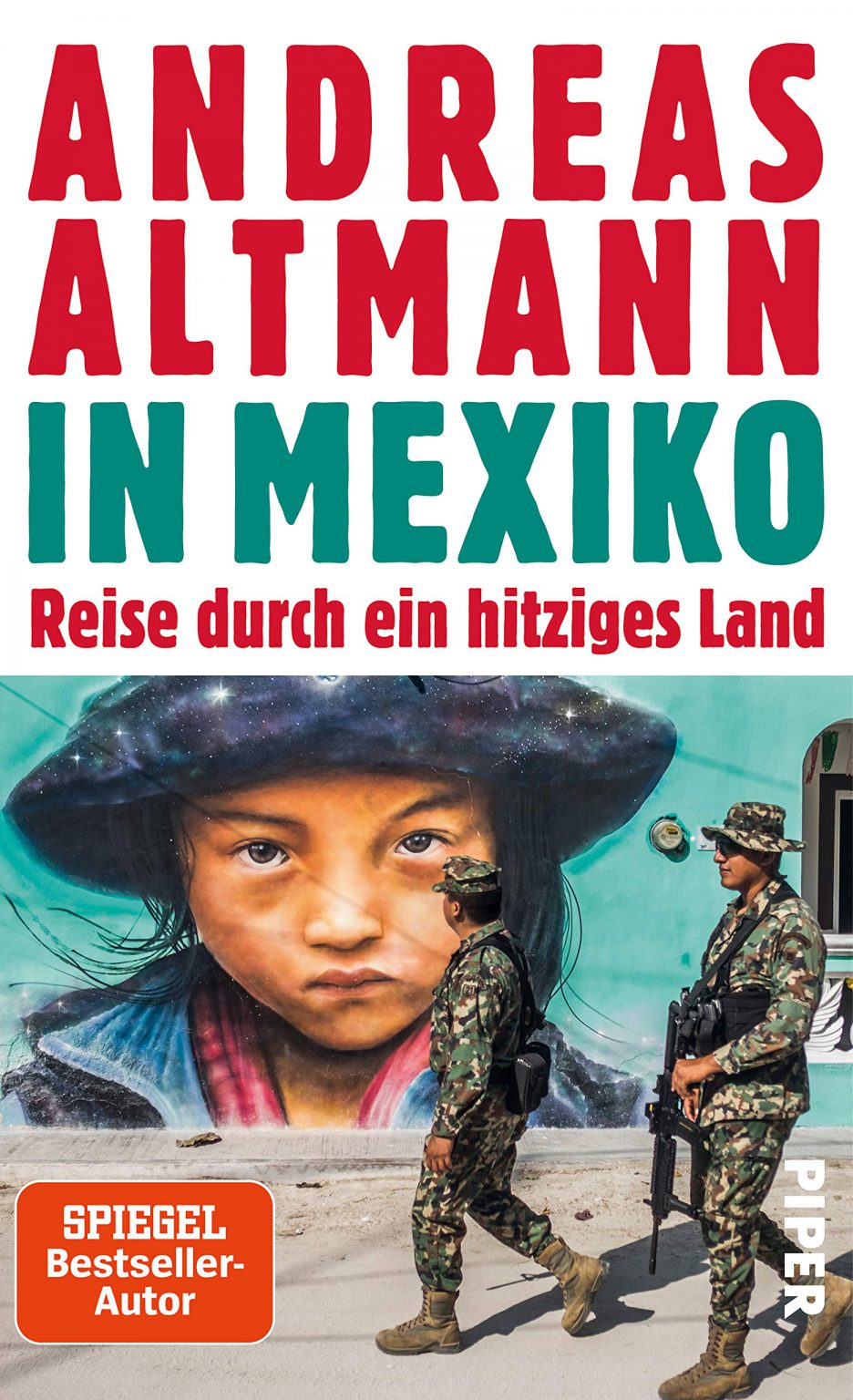 Buch: „In Mexiko" von Andreas Altmann | Dennis Schütze Blog